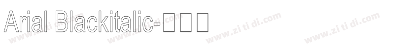 Arial Blackitalic字体转换